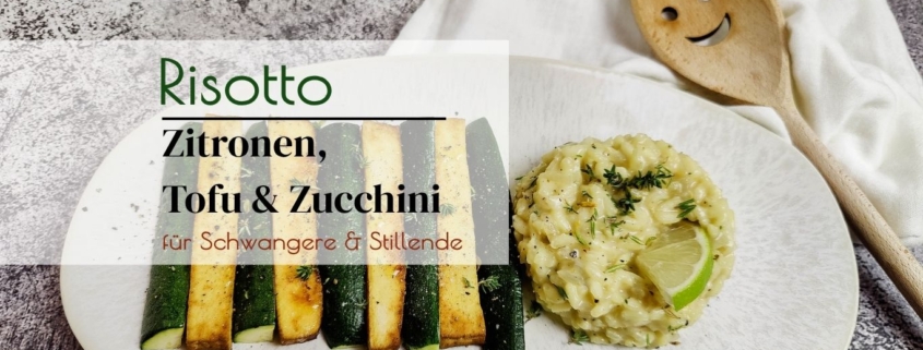 Zitronenrisotto ein Zucchini Tofu Rezept