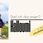darf man Halloumi in der Schwangerschaft essen