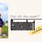 Darf man in der Schwangerschaft Camembert essen