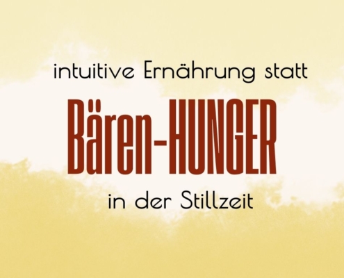 Intuitive Ernährung statt Hunger in der Stillzeit