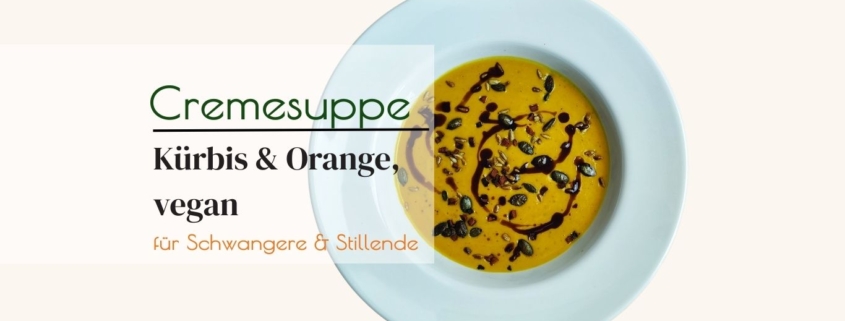 Rezept vegane Kürbissuppe mit Orange und Ingwer