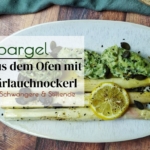 Backofen Spargel mit Bärlauchnockerl Salbeibutter und knusprigen Kürbiskernen