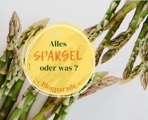 Blogparade Alles Spargel oder was