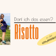 Darf ich Risotto in der Schwangerschaft essen