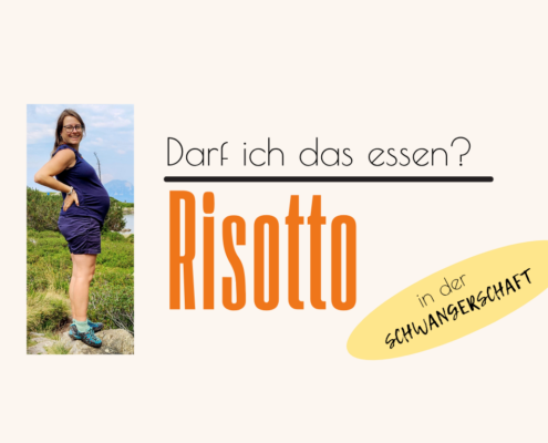 Darf ich Risotto in der Schwangerschaft essen