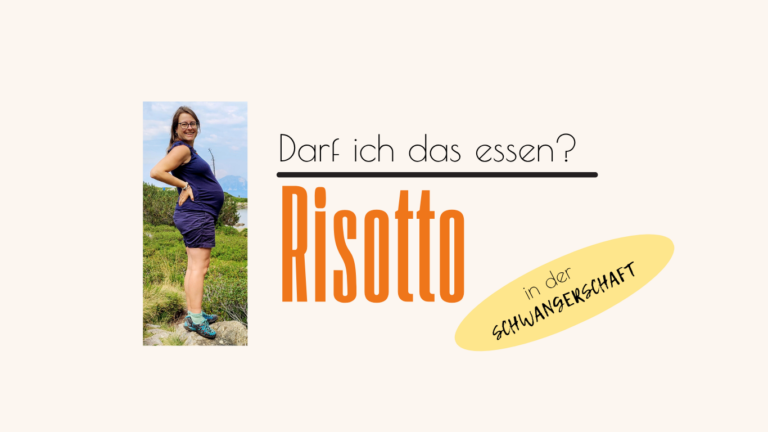 Darf ich Risotto in der Schwangerschaft essen